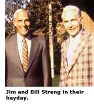 jim and bill streng in their heyday