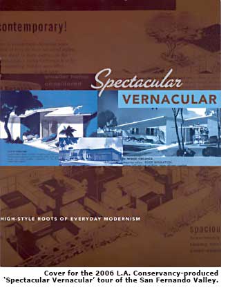 Cover for the 2006 L.A. Conservancy Spectacular Vernacular tour of the San Fernando Valley