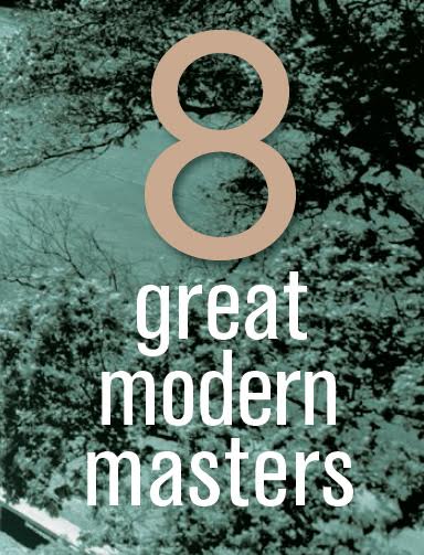 8 Great Modern Masters